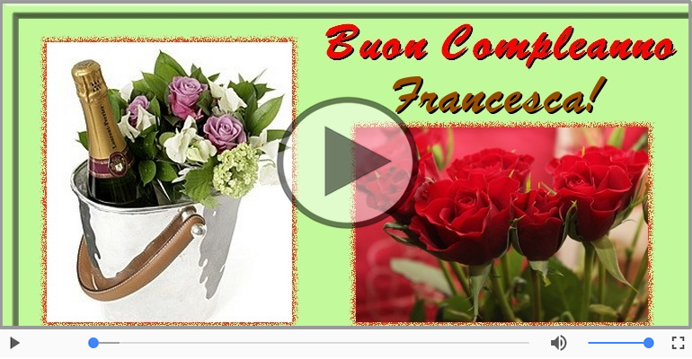 Happy Birthday Francesca Buon Compleanno Francesca Happy Birthday Piano Cartoline Musicali Di Compleanno Cartolinemusicali Com