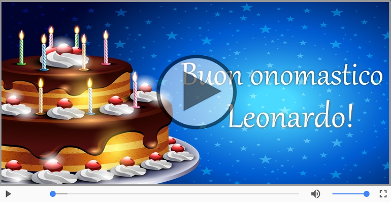 Cartoline Musicali Con Il Nome Leonardo Compleanno Cartolinemusicali Com