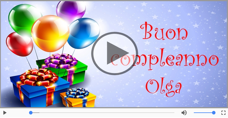 Buon Compleanno Olga Buon Compleano Cartoline Musicali Di Compleanno Cartolinemusicali Com