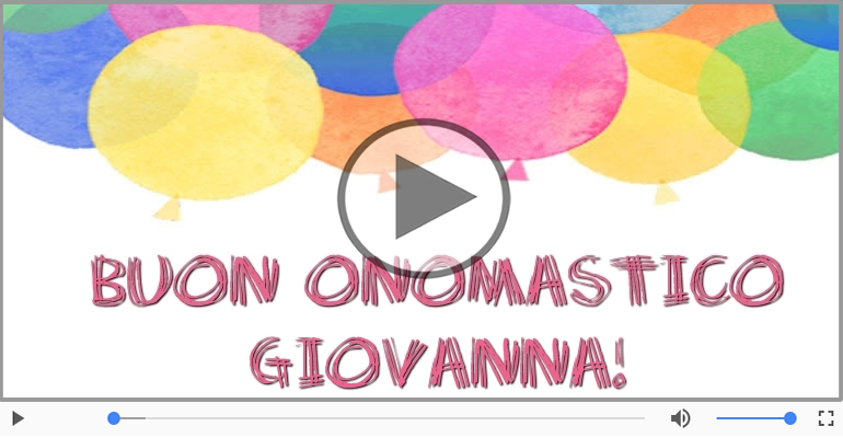 Buon Onomastico Giovanna Tanti Auguri A Te Coro Cartoline Musicali Di Onomastico Cartolinemusicali Com