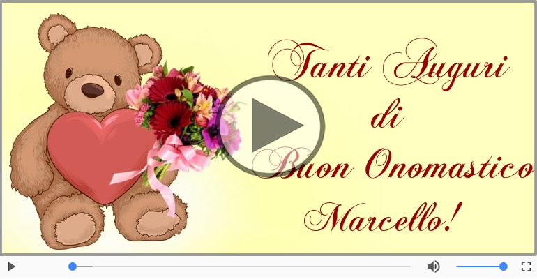 Cartoline musicali di onomastico - Tantissimi Auguri di Buon Onomastico Marcello!